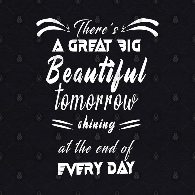 Great Big Beautiful Tomorrow: Amazing newest design about Great Big Beautiful Tomorrow by Ksarter